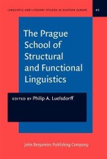 Prague School of Structural and Functional Linguistics