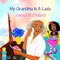 My Grandma is a Lady