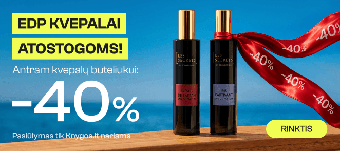 Antras kvapas atostogoms – 40 % pigiau!