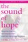 The Sound of Hope