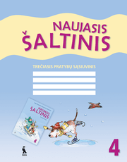 Naujasis šaltinis. 3-iasis pratybų sąsiuvinis 4 klasei