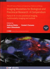 Imaging Modalities for Biological and Preclinical Research