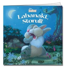 Zuikiai. Labanakt, Storuli!