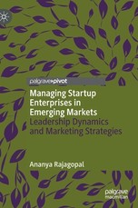 Managing Startup Enterprises in Emerging Markets