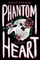 Phantom Heart