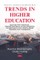 Trends in Higher Education: Learning from Practices - Internationalization, Private Education, Entrepreneurial and Industry-Based Education and AI Adaptation