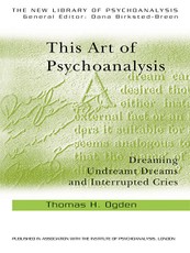 This Art of Psychoanalysis