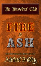 Travelers' Club: Fire and Ash