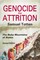 Genocide by Attrition
