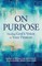 On Purpose
