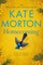 Morton, K: Homecoming