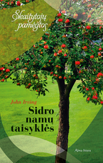 Sidro namų taisyklės (minkšti viršeliai) Sidro namų taisyklės (minkšti viršeliai)