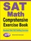 SAT Math Comprehensive Exercise Book