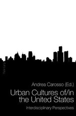 Urban Cultures of/in the United States