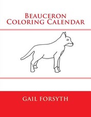 Beauceron Coloring Calendar