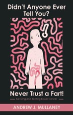 Didn't Anyone Ever Tell You? Never Trust a Fart!