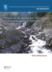 Methods for the Quantitative Assessment of Channel Processes in Torrents (Steep Streams)