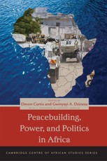 Peacebuilding, Power, and Politics in Africa