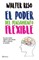 El Poder del Pensamiento Flexible