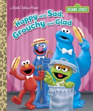 Allen, C: Happy and Sad, Grouchy and Glad (Sesame Street)