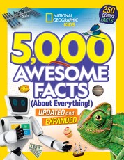5,000 Awesome Facts (about Everything!)