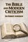 The Bible and Modern Criticism