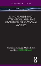 Mind Wandering, Attention, and the Reception of Fictional Worlds