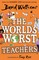 Walliams, D: World's Worst Teachers