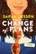 Change of Plans