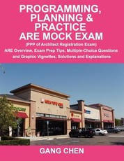 Programming, Planning & Practice ARE Mock Exam (PPP of Architect Registration Exam)