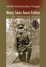 Many sons have fallen: in the partisan ranks