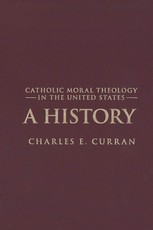 Catholic Moral Theology in the United States