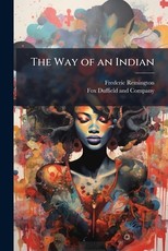 The Way of an Indian