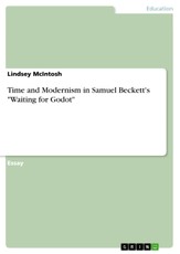 Time and Modernism in Samuel Beckett's "Waiting for Godot"