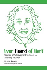 Ever Heard of Her?