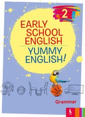 Early School English 2: Yummy English! Grammar