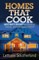 Homes That Cook