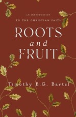 Roots and Fruit