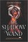 The Shadow Wand