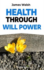 Health Through Will Power