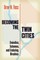 Becoming the Twin Cities