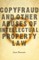 Copyfraud and Other Abuses of Intellectual Property Law