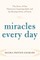 Miracles Every Day