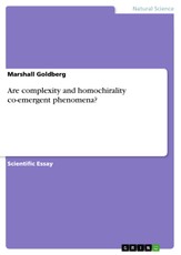 Are complexity and homochirality co-emergent phenomena?