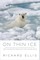 On Thin Ice