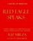 Red Eagle Speaks