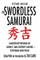 The Swordless Samurai