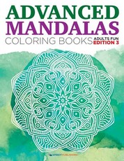 Advanced Mandalas Coloring Books Adults Fun Edition 3