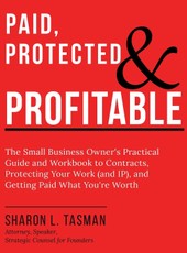 Paid, Protected & Profitable
