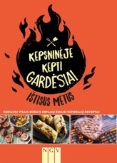 Kepsininėje kepti gardėsiai